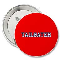 red tailgater pin-back button