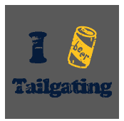 Tailgating Shirt Ideas: I Heart Tailgating with Beer Can instead of Heart